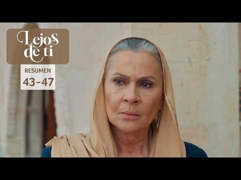 Resumen episodios 43 al 47 de Lejos de ti, temporada 2 | Telemundo Series