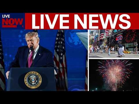LIVE NEWS: Trump America 250 remarks, Fireworks across the nation & more