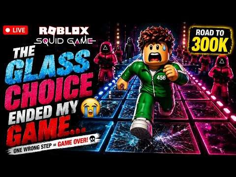 🔴 The Glass Choice Ended My Game... 😭 | Roblox Squid Game Glass Bridge | ROAD TO 300K