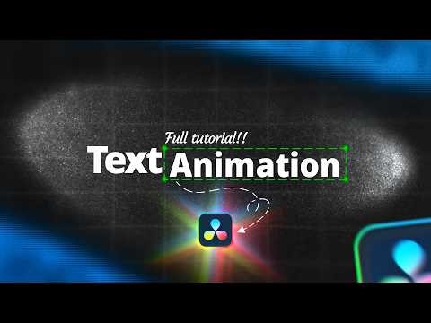 How to Master Text Animation in DaVinci Resolve - Full Tutorial