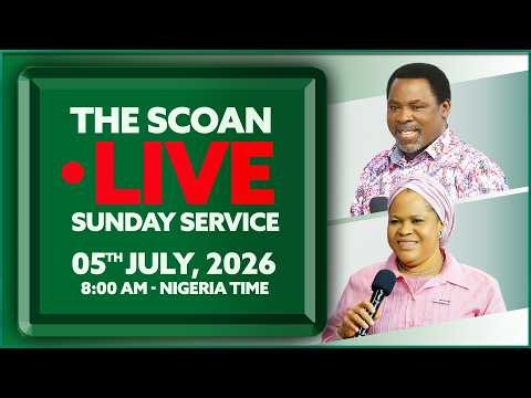 THE SCOAN SUNDAY SERVICE BROADCAST | 05TH JULY, 2026