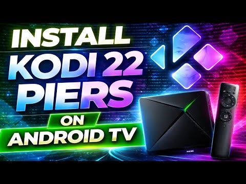 How to Install Kodi 22 Piers on Android TV (Alpha Build) | Easy Downloader Method