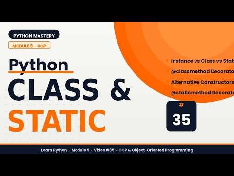 Python Class Methods vs Static Methods Explained | @classmethod & @staticmethod