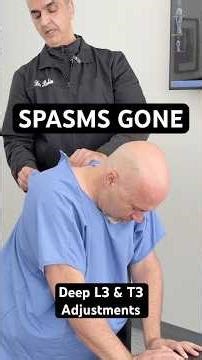 His Back Spasms Are Finally Gone: DEEP L3 & T3 Adjustments ‪@DrRahim‬