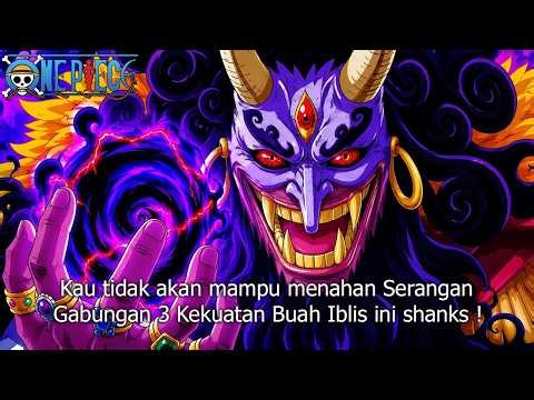 NEW ONE PIECE FULL - SHANKS PANIC! KUROHEYGE'S 3 GOD DEVIL FRUITS COMBINED ATTACK