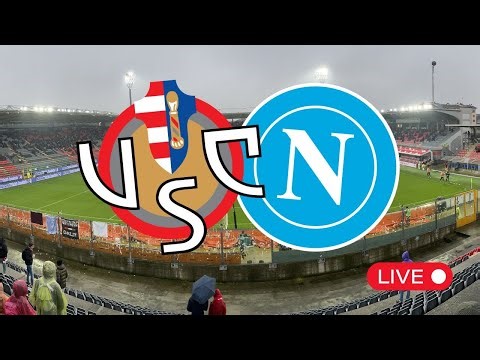 Cremonese Napoli 0-2 🔴 Partita Serie A in diretta con i tifosi napoletani