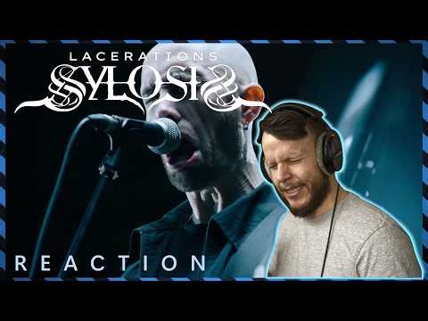 First time! Sylosis - Lacerations (Reaction)