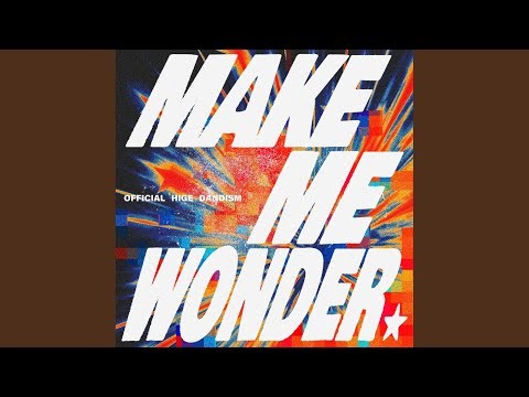 Make Me Wonder