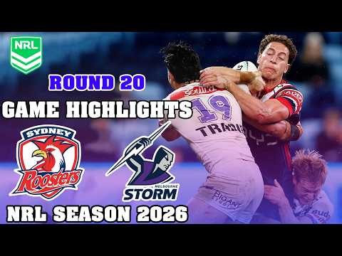 Sydney Roosters vs Melbourne Storm Full Game Highlights | NRL Highlights 2026