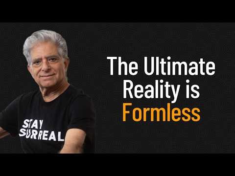 The Ultimate Reality is Formless