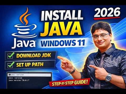 How to Install Java on Windows 11 | (Step-by-Step Guide for Beginners) In 3 Minutes| JDK 26 Install