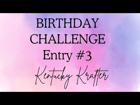 Birthday GiveAway - Entry 3