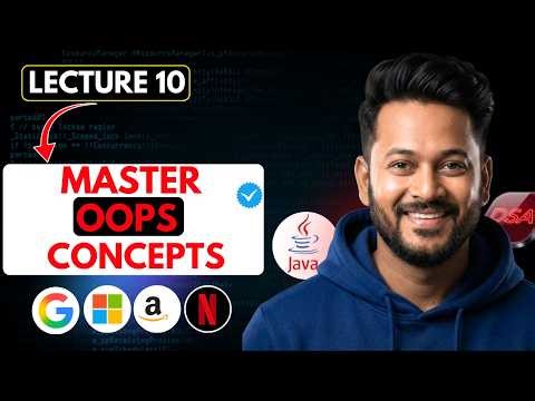 Lecture 10 : Master OOP in Java: Encapsulation, Abstraction, Polymorphism & Inheritance