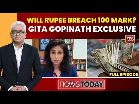 Gita Gopinath Speaks On Falling Rupee | Twisha's Body Decomposing: Bhopal Police | Rajdeep Sardesai