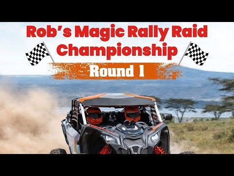 Round 1 of the 2026 Rob’s Magic Rally Raid Championship 