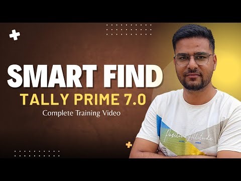 Smart Find in Tally Prime 7.0 | Latest Tally Prime 7.0 Features