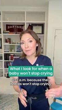 What I look for when a baby won't stop crying