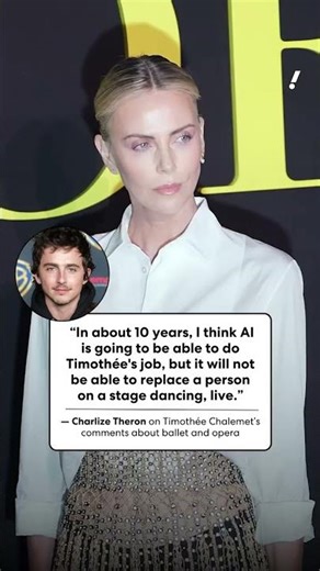Charlize Theron slams Timothée Chalamet for 'reckless' ballet remarks