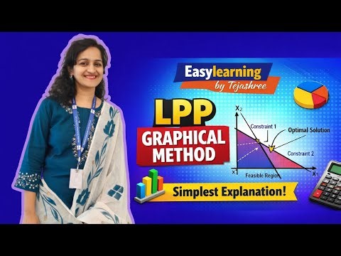 Solve LPP quickly by graphical method by this trick