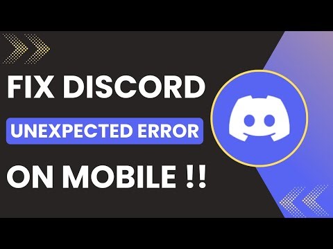 Discord Unexpected Error Fix On Mobile