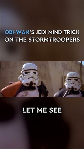 Obi-Wan's Jedi Mind Trick on the Stormtroopers | A New Hope #starwars