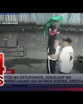 18-anyos na estudyante, hinoldap ng dalawang lalaki; Isa sa mga suspek, arestado | 24 Oras
