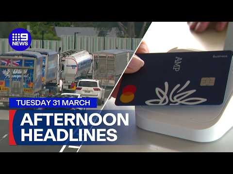 RBA bans card surcharges; New plan to combat diesel shortage | 9 News Australia