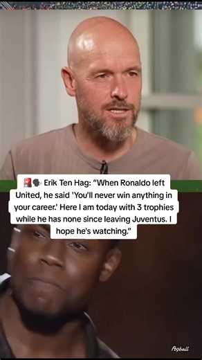 Erik Ten Hag responds to Ronaldo's remark — 'I have 3 trophies, he's had none'