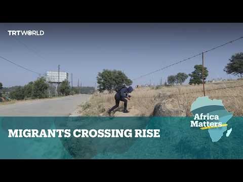 Africa Matters: Anti-migrant campaign sparks Eswatini border surge