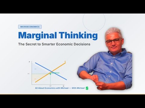 Marginal Thinking: The Secret to Smarter Economic Decisions