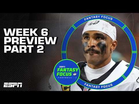 CAN'T MISS Week 6 Preview Part 2 👀 | Fantasy Focus