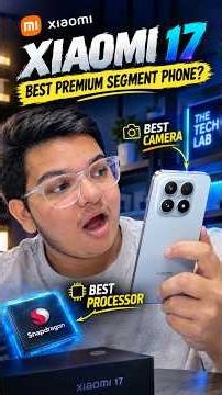 Xiaomi 17 Review 🔥 Best Camera Phone? Powerful Processor! #shorts #xiaomi #xiaomi17 #phone #tech