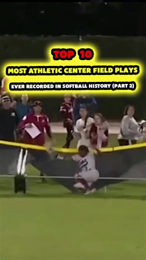 Top 10 Athletic Center Field Plays in Softball History