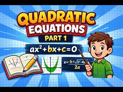 Quadratic Equation in One Variable | Complete Chapter Explanation | Class 10 Maths #QuadraticEquatio
