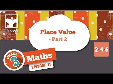 Numbers, Operations & Relationships: Place Value - Part 2