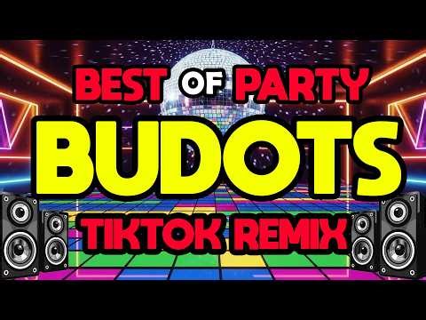 NONSTOP BUDOT 2025 - BEST OF TIKTOK BUDOTS PARTY DANCE | NONSTOP BUDOTS DISCO REMIX 2025