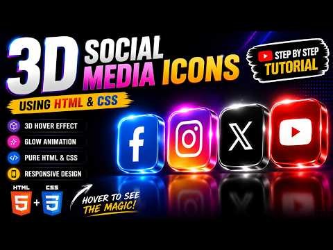 Build Stunning 3D Social Media Icons Using HTML & CSS | CSS Hover Animation Tutorial