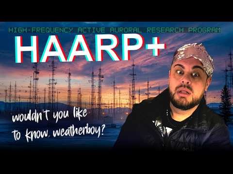 The HAARP Weather Control Weapon - Hawk Tuah! Rain on That Thang!