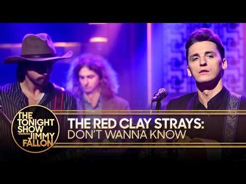 The Red Clay Strays: Don't Wanna Know | The Tonight Show Starring Jimmy Fallon