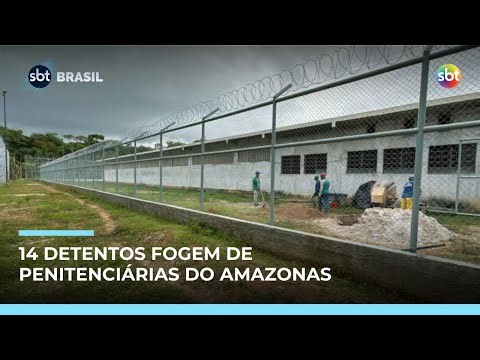 Polícia busca 14 detentos que fugiram de presídio em Maués, no Amazonas | #SBTBrasil