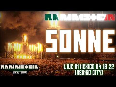 Rammstein - Sonne | Live in Mexico City 04.10.2022 | (MULTICAM) | The Sonic Rammtein