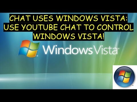 Chat Uses Windows Vista
