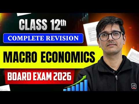 Class 12 Economics | Macroeconomics Complete Revision in One Shot | All Chapters | Board Exam 2026