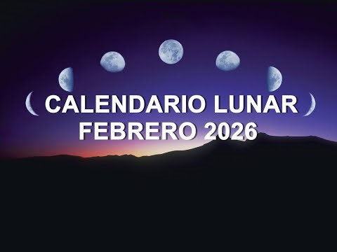 🌝CALENDARIO LUNAR 🌛FEBRERO 2026✨FECHA ECLIPSE SOLAR ANULAR