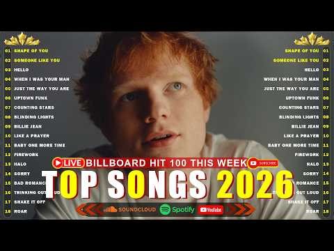 Ed Sheeran, Rihanna, Zayn, Adele, Dua Lipa, Selena Gomez, Bruno Mars, Maroon 5 🎶 Billboard Hot 100