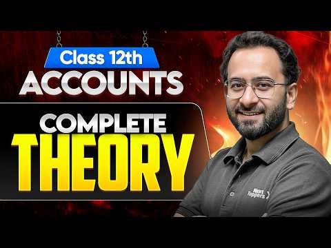 Class 12th Accounts - Complete Theory Maha Marathon | CBSE Board Exam 2025-26