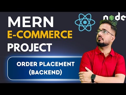 #12 - MERN E-Commerce Project | Place Order, Stock Deduction & User Link - Backend