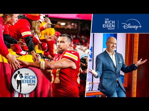 Rich Eisen on Andy Reid’s & Travis Kelce’s Future with the Kansas City Chiefs | The Rich Eisen Show