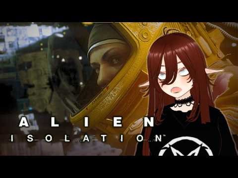 getting scared and stressed of nothing | FIRST IMPRESSION of ALIEN ISOLATION