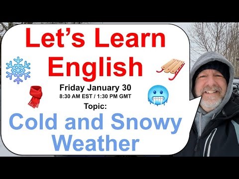 Let's Learn English! Topic: Cold and Snow Weather! 🛷🥶🧣